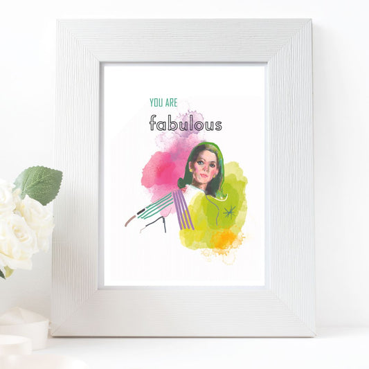 You Are Fabulous - A5 Giclee Print